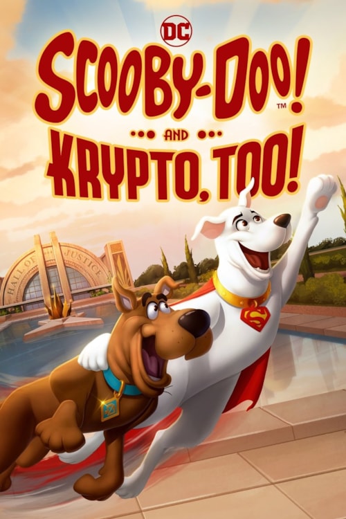 Scooby-Doo! And Krypto, Too! poster